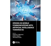 Driving 5G Mobile Communications with Artificial Intelligence towards 6G