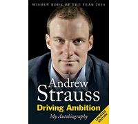 Driving Ambition - My Autobiography: The road to the top