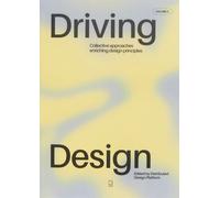 Driving Design Vol. II