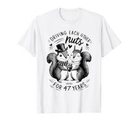 Driving Each Other Nuts For 47 Years Happy 47th Anniversary T-Shirt