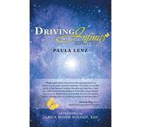Driving into Infinity: Living with My Brother’s Spirit