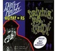 Driving Me Mad by Dion Knibb & Agitators (1998-08-17)