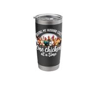 Driving My Husband Crazy One Chicken At A Time Stainless Steel Insulated Tumbler
