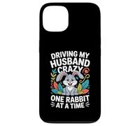 Driving My Husband Crazy One Rabbit At A Time Funny Case for iPhone 13