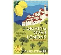 Driving Over Lemons, Chris Stewart, Paperback