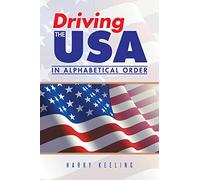 Driving the USA: (in alphabetical order)