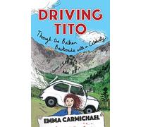 Driving Tito: Through the Balkan Backroads with a Celebrity
