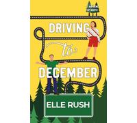 Driving to December: It Happened Up North