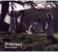 Drömsyn - Music Queens