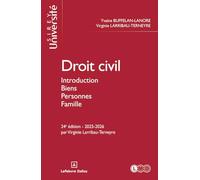 Droit civil. Introduction Biens Personnes Famille. 24e éd.