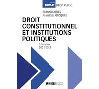 Droit constitutionnel et institutions politiques (2021)