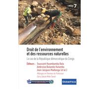 Droit de l’environnement et des ressources naturelles: Le cas de la République démocratique du Congo (Globethics Co-Publications Series EFEAC)