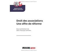 Droit des associations - Une offre de réforme: Association Henri Capitant