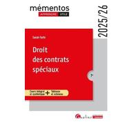 Droit des contrats spéciaux: Cours intégral et synthétique + Tableaux et schémas (2024-2025)