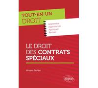 Droit des contrats spéciaux (Tout-en-un droit)