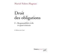 Droit des obligations. Tome 2: Tome 2, Responsabilité civile et quasi-contrats