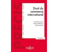 Droit du commerce international. 4e éd.