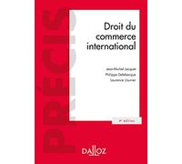 Droit du commerce international. 4e éd.