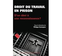 Droit du travail en prison d'un déni à une reconnaissance