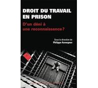 Droit du travail en prison d'un déni à une reconnaissance