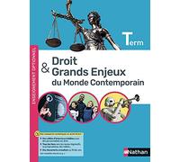 Droit et grands enjeux du monde contemporain - Terminale - Manuel - 2021