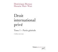 Droit international privé. Tome 1: Tome 1, Partie générale