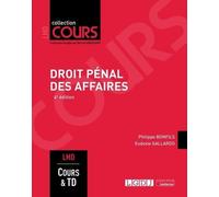 Droit pénal des affaires: Cours & travaux dirigés Master