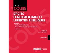 Droits fondamentaux et libertés publiques: Cours - tests d'évaluation - Index thématique des jurisprudences (2020)