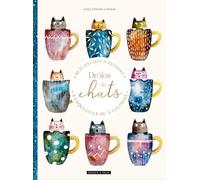 Drôles de chats: 40 planches à peindre à l'aquarelle ou à colorier