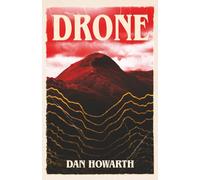 Drone: A Weird Horror Novella