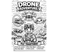 Drone Adventure Activity Book (Drone Adventure Activity Coloring Books)
