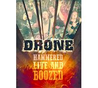Drone - Drone -Hammered Live And Boozed [DVD]