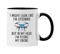 Drone Gift Funny Mug Coaster I Might Look Like I'm Listening But in My Head I'm Flying My Drone Gift Cup Construction Work (Black)