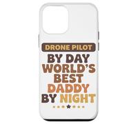 Drone Pilot By Day World's Best Daddy By Night Fathers Day Case for iPhone 12 mini