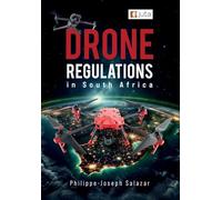 Drone Regulations in South Africa