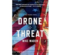 Drone Threat: A Troy Pearce Novel