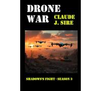 DRONE WAR: Shadow's fight - Season 3 (Submarine Wars)