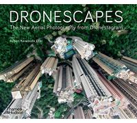Dronescapes: The New Aerial Photography from Dronestagram