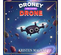 Droney the Little Drone