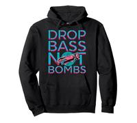 Drop Bass Not Bombs Dj Junglist Riddim Dubstep Dnb Rave Edm Pullover Hoodie