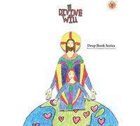 Drop Book Series: Based on the Writings of Luisa Piccarreta