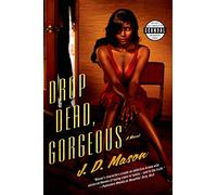 Drop Dead, Gorgeous