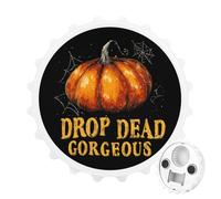 Drop Dead Gorgeous Fasion Bottle Opener Refrigerator Magnet for Kitchen Bar Party 3.1 Inch