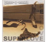 drop-o-rama - superlove Anglais]
