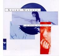 Drop of Water by Matsui, Keiko (1996) Audio CD
