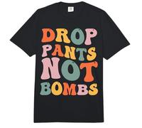 Drop Pants Not Bombs Love Peace Funny Hippie Comfort Colors Adult Heavyweight T-Shirt