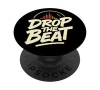 Drop The Beat Graphic Cool Music DJ PopSockets Adhesive PopGrip