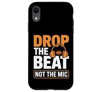 Drop The Beat Not The Mic Audio Engineer Case for iPhone XR