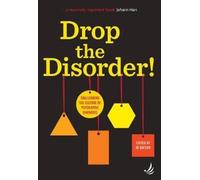 Drop the Disorder!
