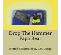 Drop The Hammer Papa Bear (Woodland Wardens)